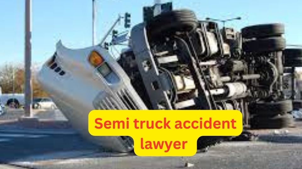 Semi truck accident lawyer near me, who can entitle me to full compensation